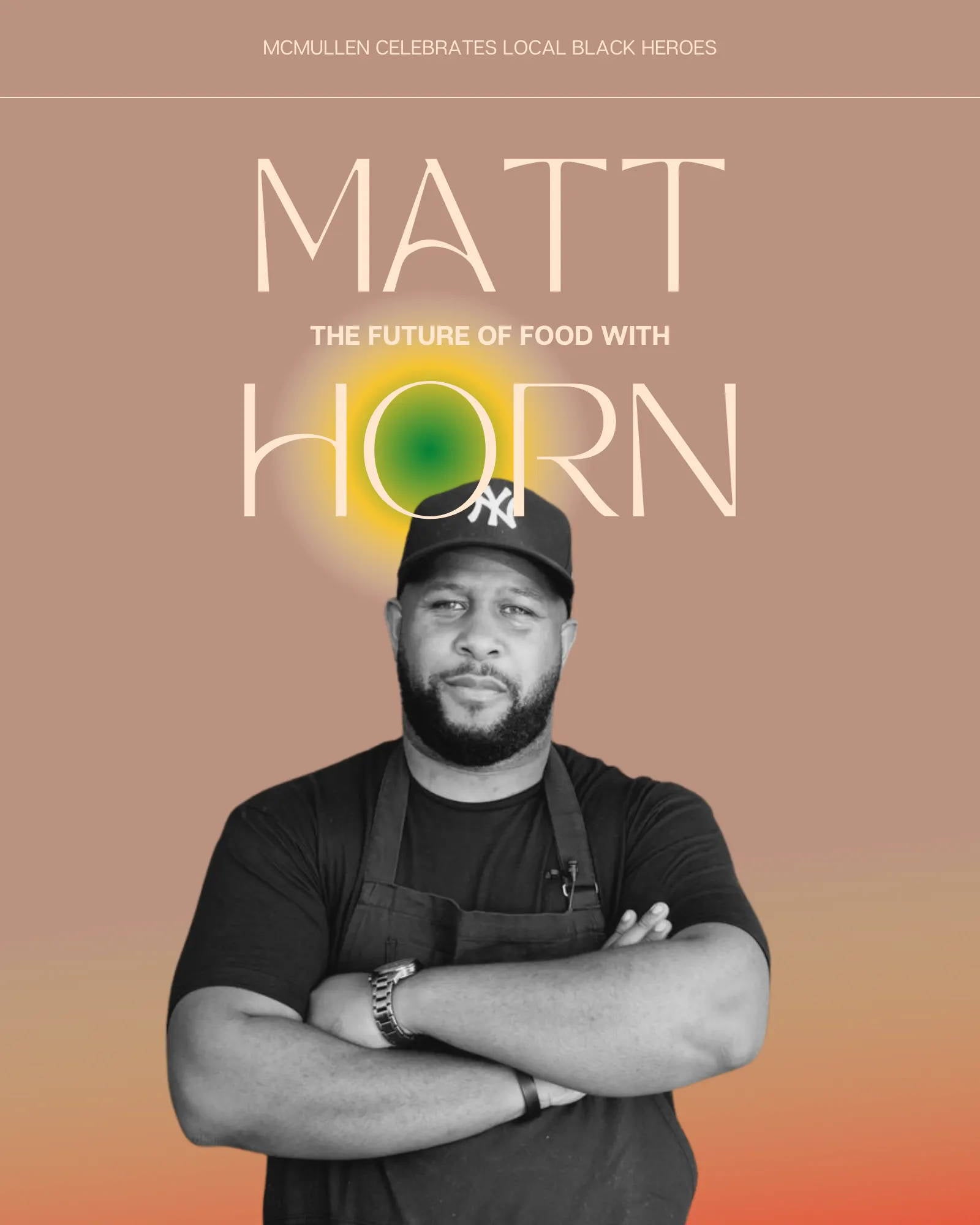Black Futures Month | Matt Horn