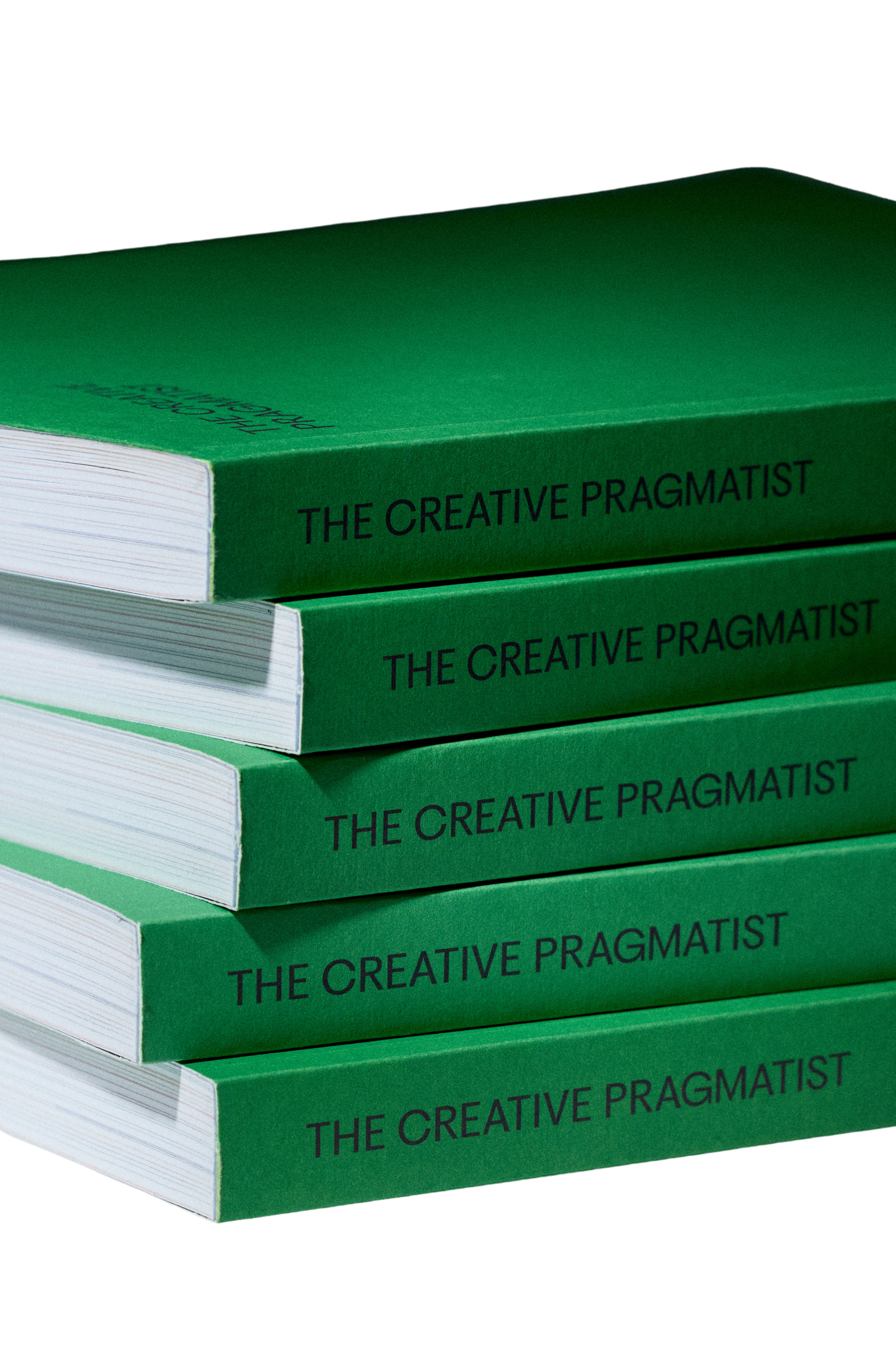 "The Creative Pragmatist" Book Second Edition