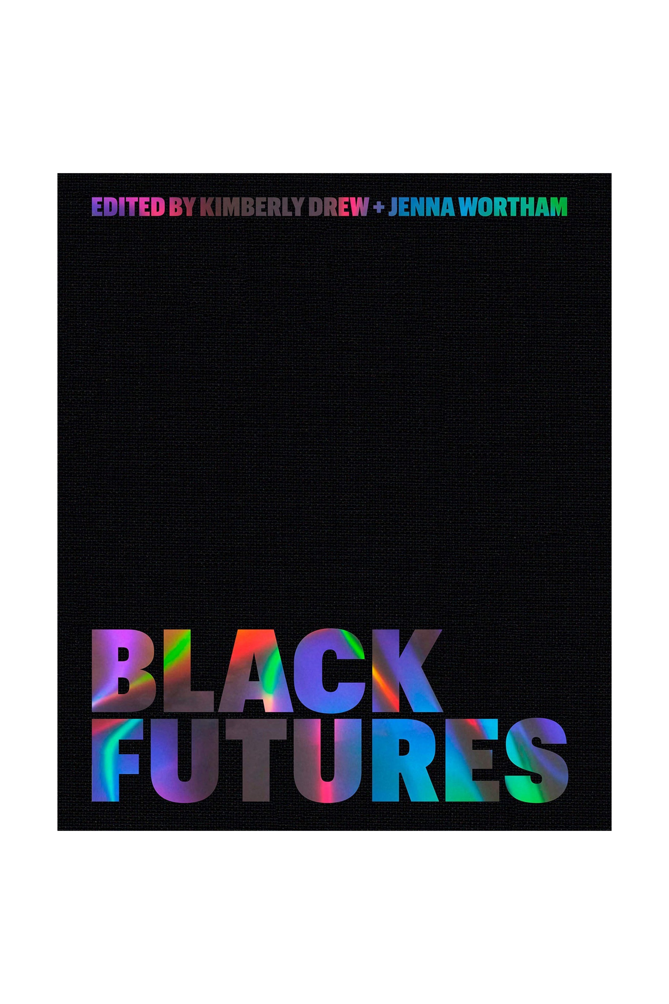 "Black Futures One World" Book by Kimberly Drew and Jenna Wortham